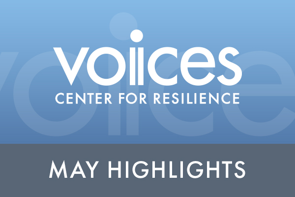 VOICES May Highlights