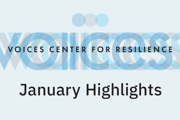 VOICES January Highlights