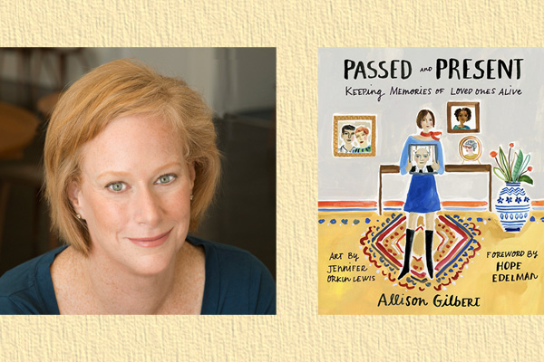 Tomorrow! Allison Gilbert Presents Passed and Present