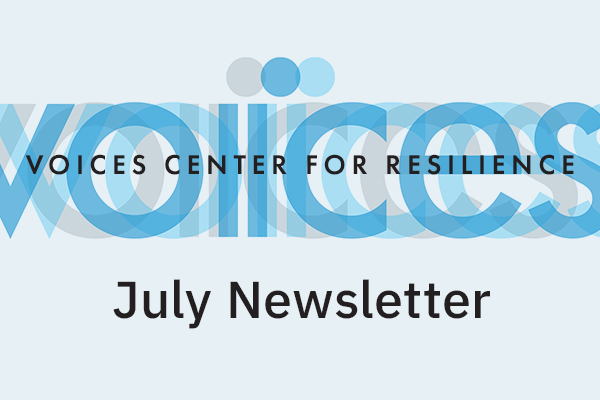 VOICES July Newsletter