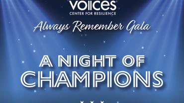 One Month to Go! VOICES Always Remember Gala