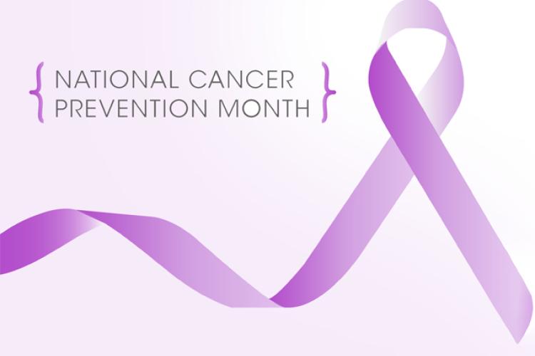 National Cancer Prevention Month
