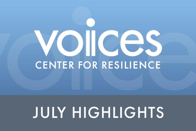 VOICES July Highlights