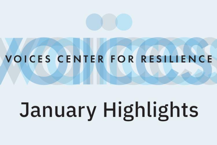 VOICES January Highlights