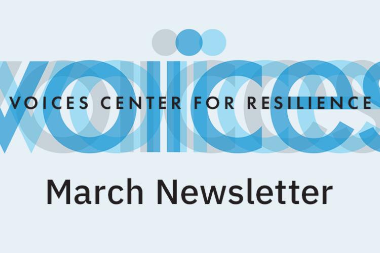 VOICES March Newsletter