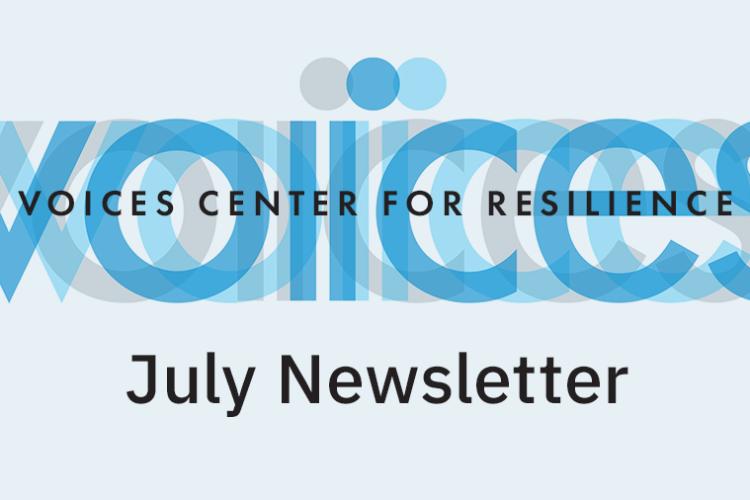 VOICES July Newsletter