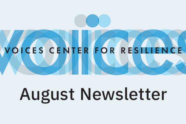 VOICES August Newsletter